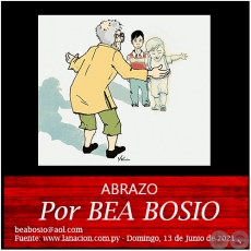ABRAZO - Por BEA BOSIO - Domingo, 20 de Junio de 2021